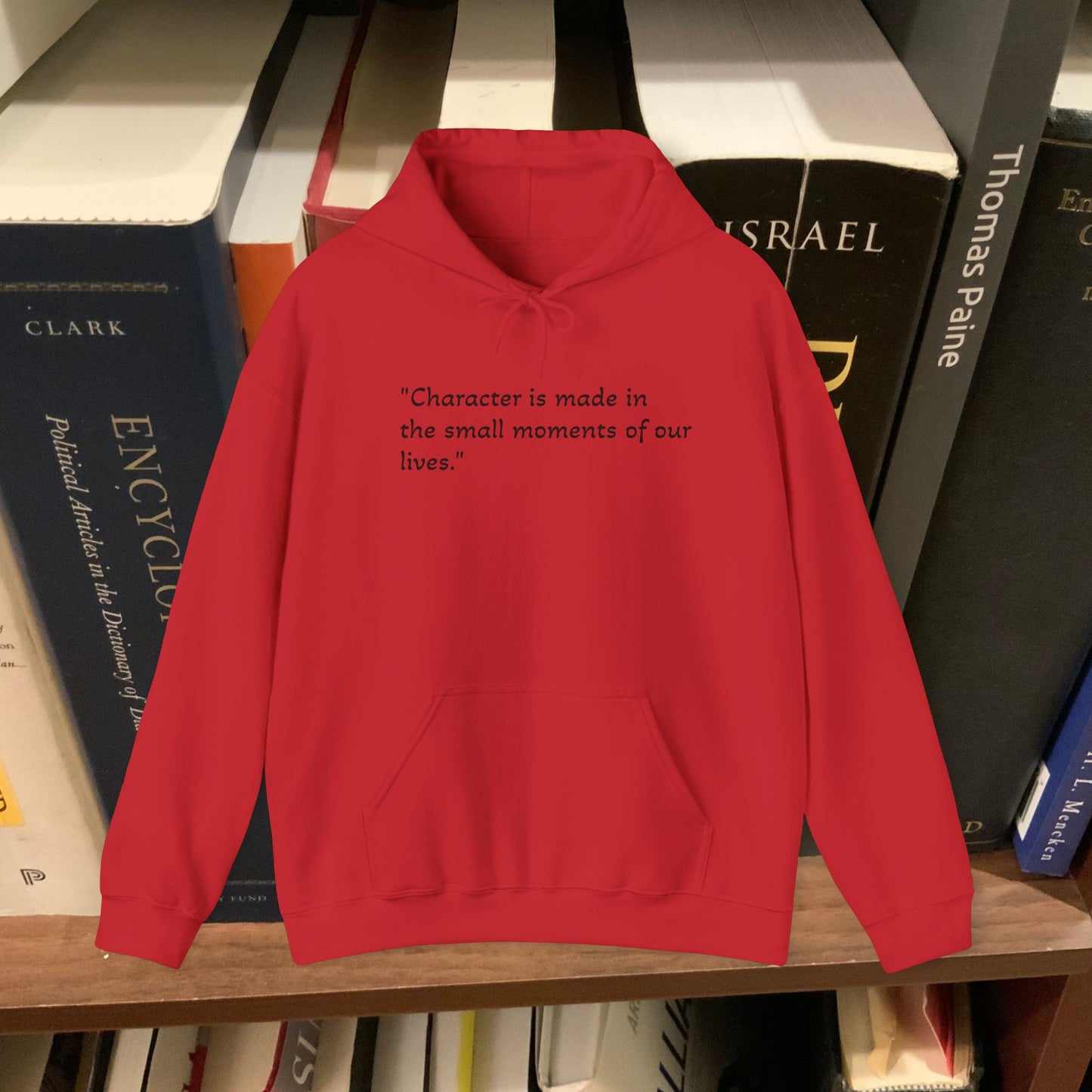 "Character is made..." Unisex Heavy Blend™ Hooded Sweatshirt