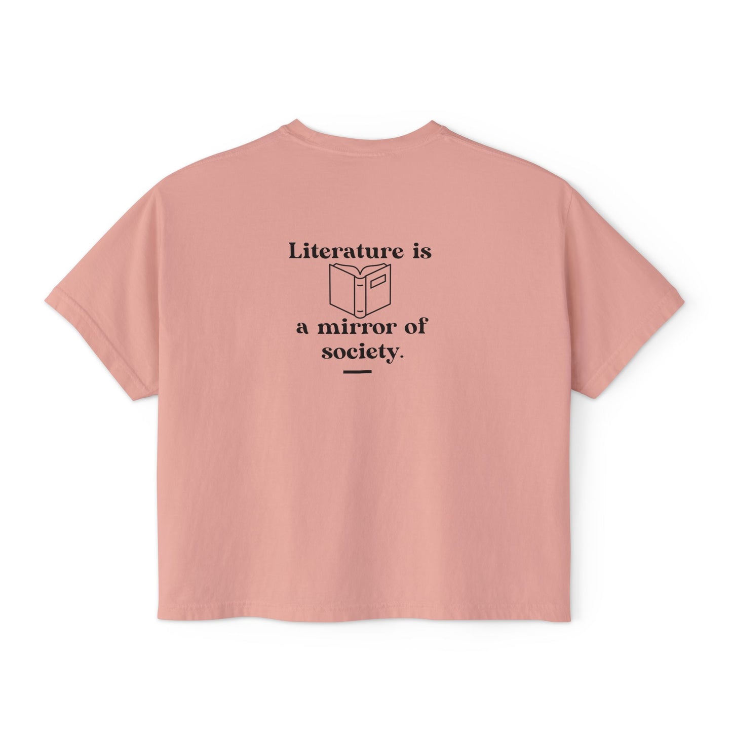 Literature Is The Mirror To Society Women's Boxy Tee