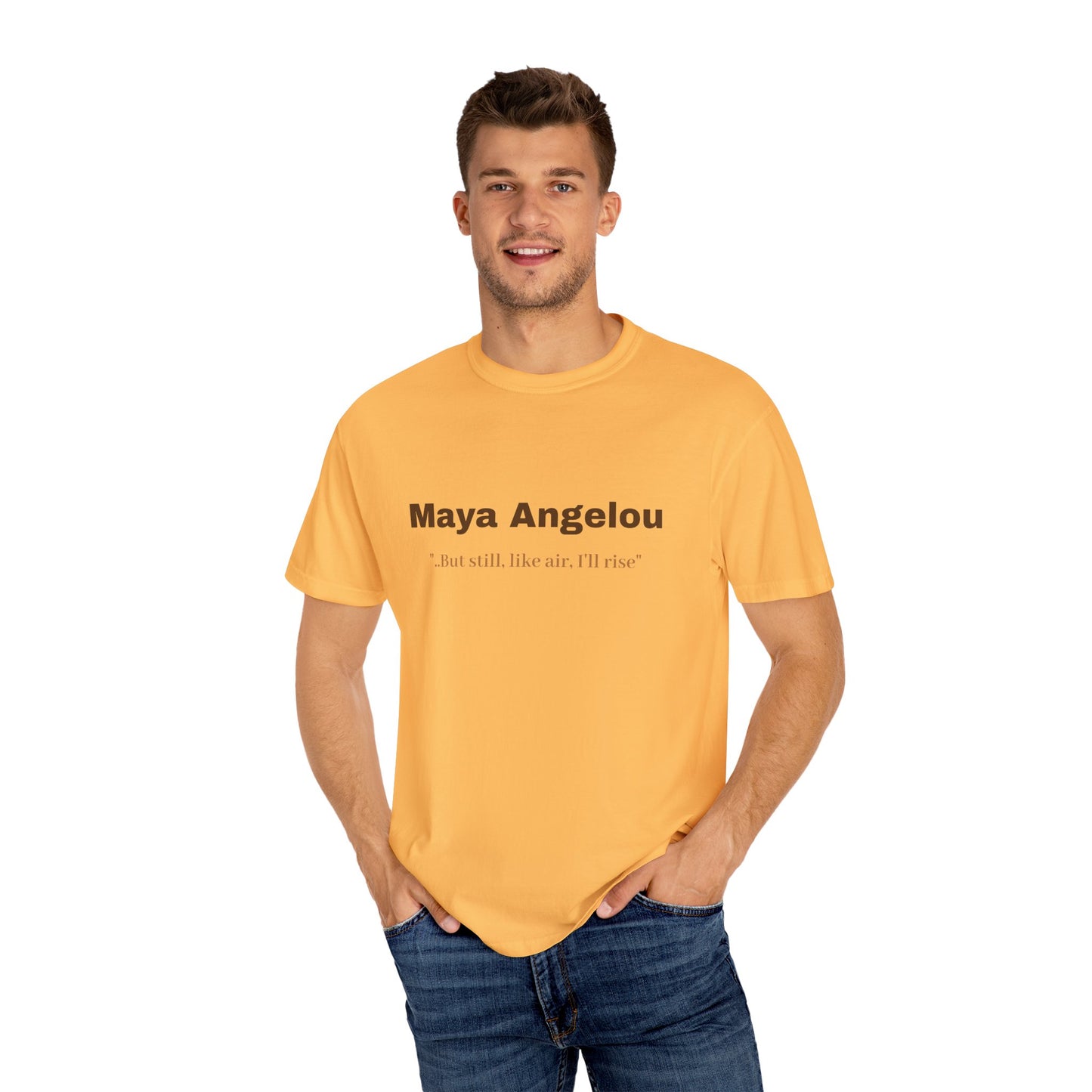 Maya Angelou 'But still, like air, I'll rise"