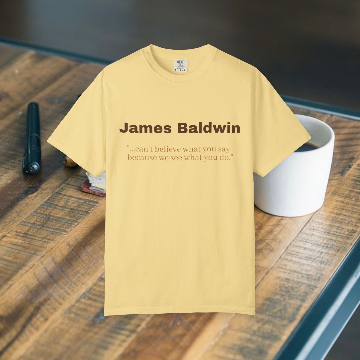 James Baldwin '..we see what you do."