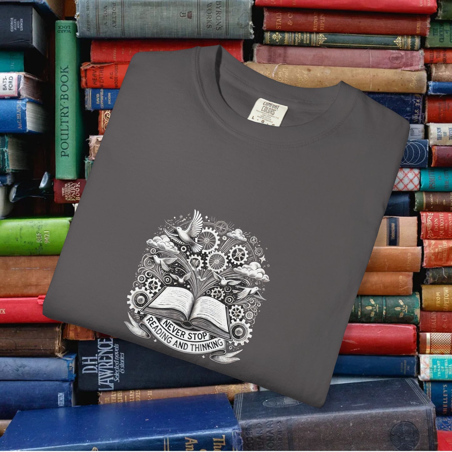 Never Stop Reading And Thinking