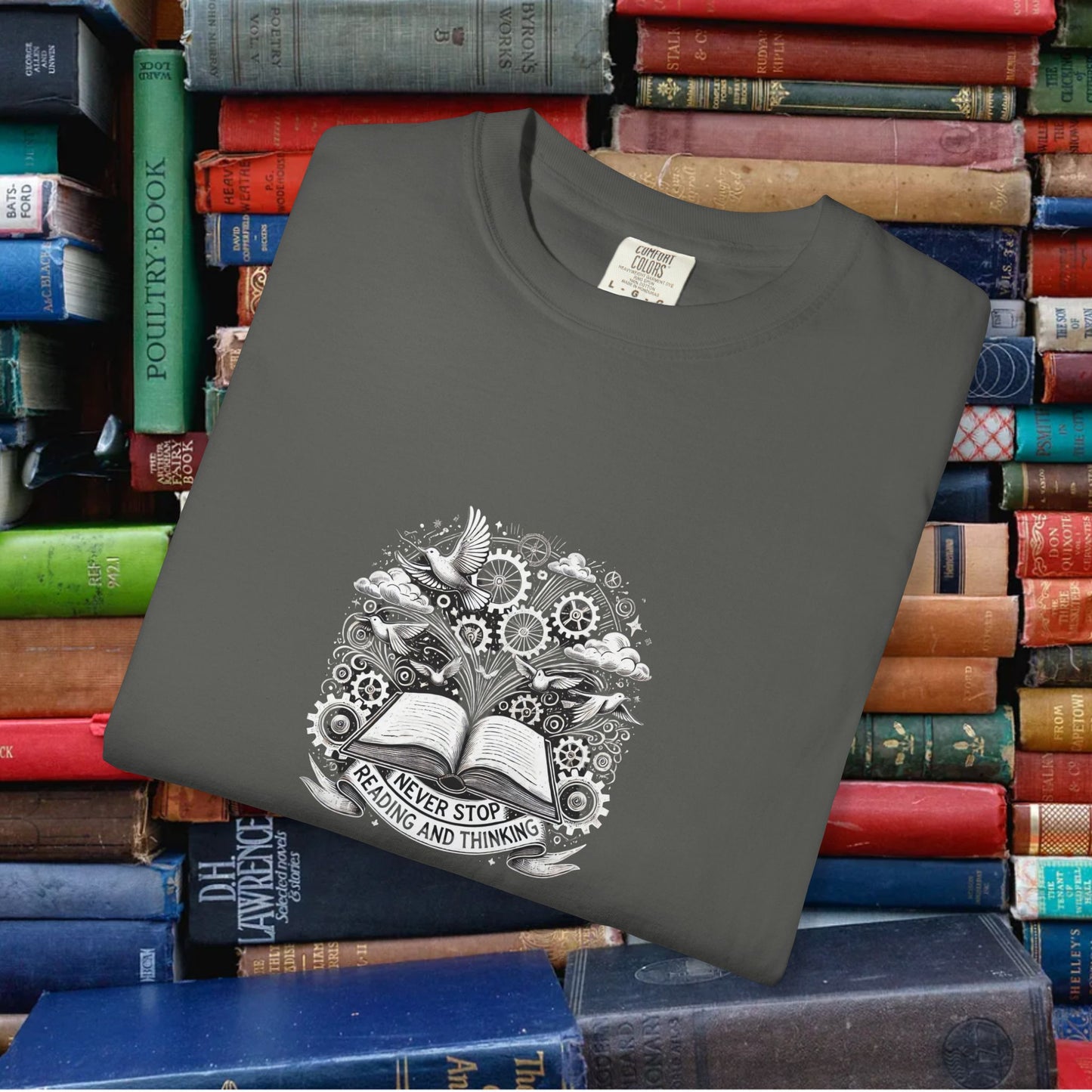 Never Stop Reading And Thinking