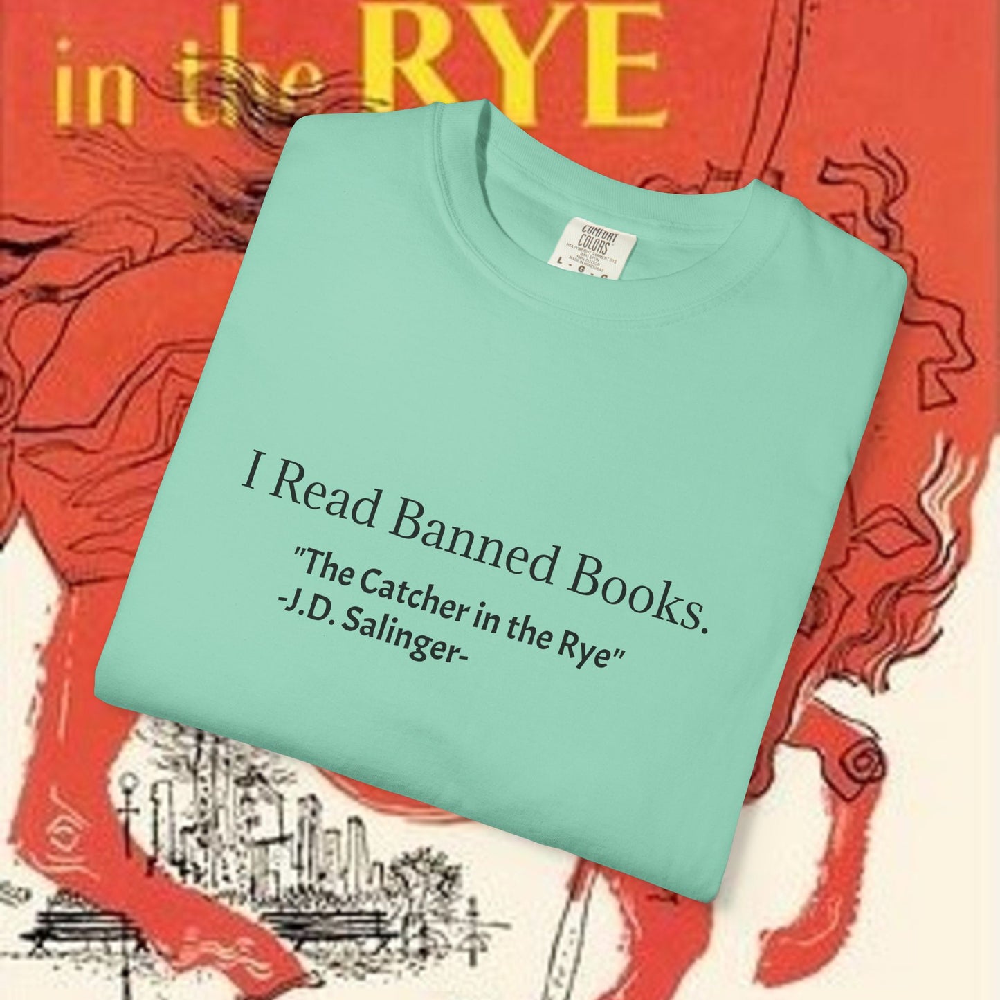 I Read Banned Books "The Catcher in the Rye"