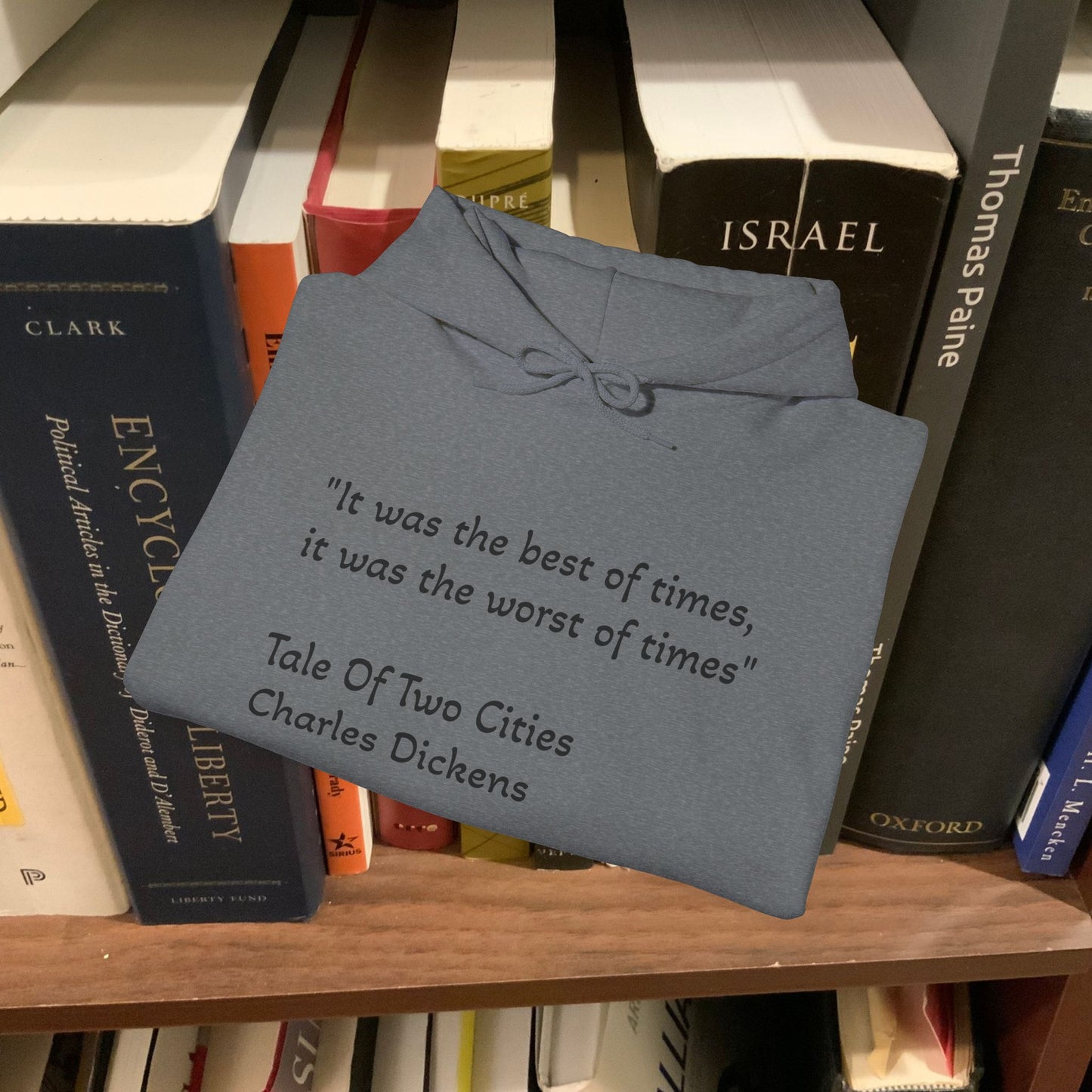 Tale of Two Cities Quote Hoodie - Unisex Heavy Blend Sweatshirt