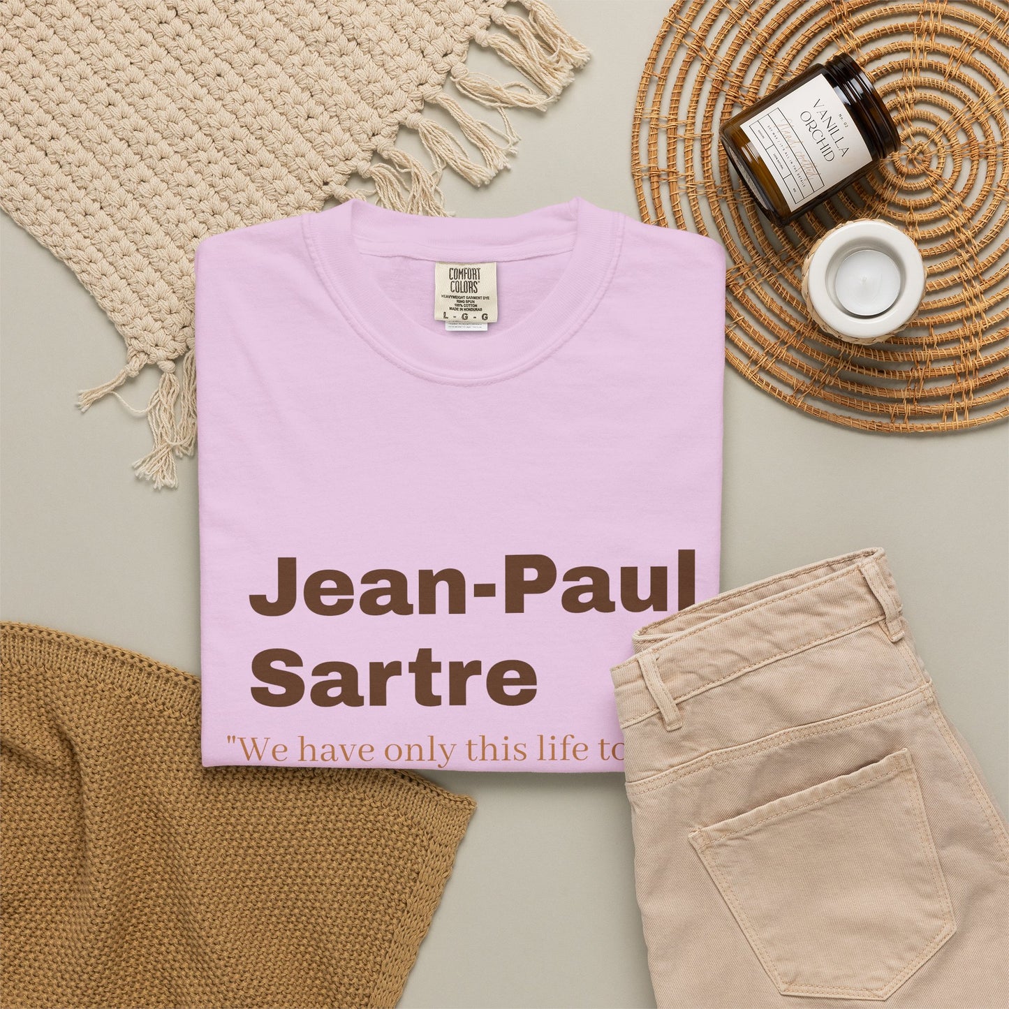 Jean-Paul Sartre 'We have only this life..."