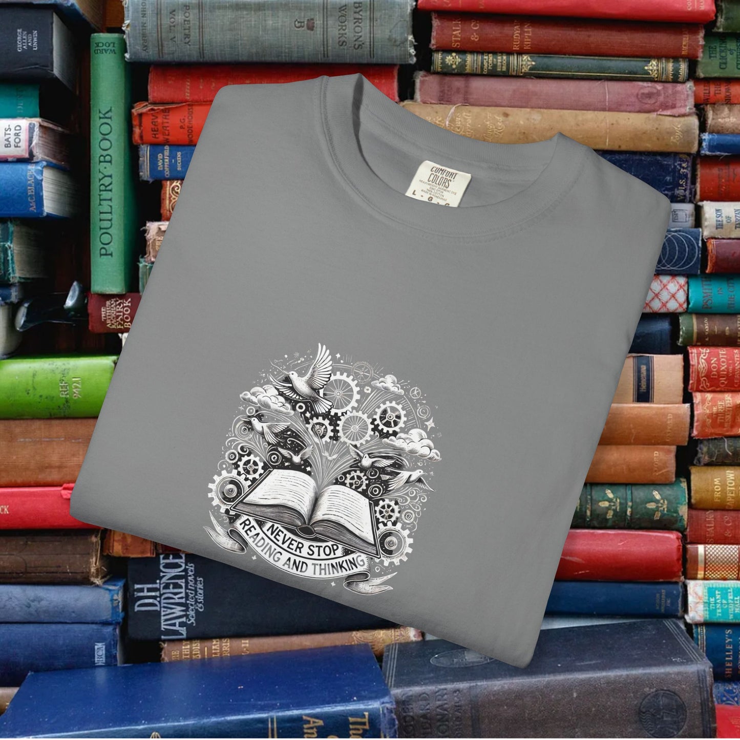 Never Stop Reading And Thinking