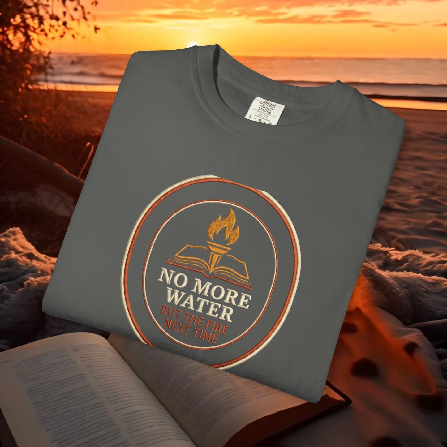 No More Water — But The Fire Next Time Literary Tee | Parnassus Collection