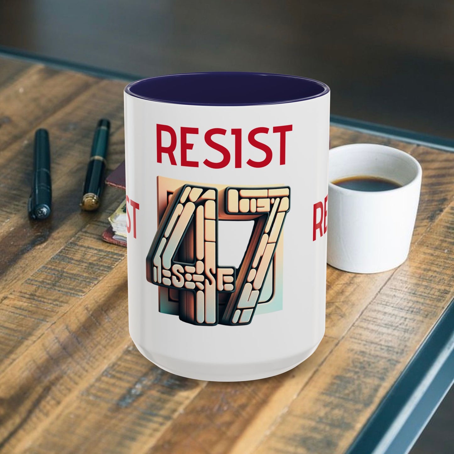 Resist 47  Coffee Mug - 11oz & 15oz