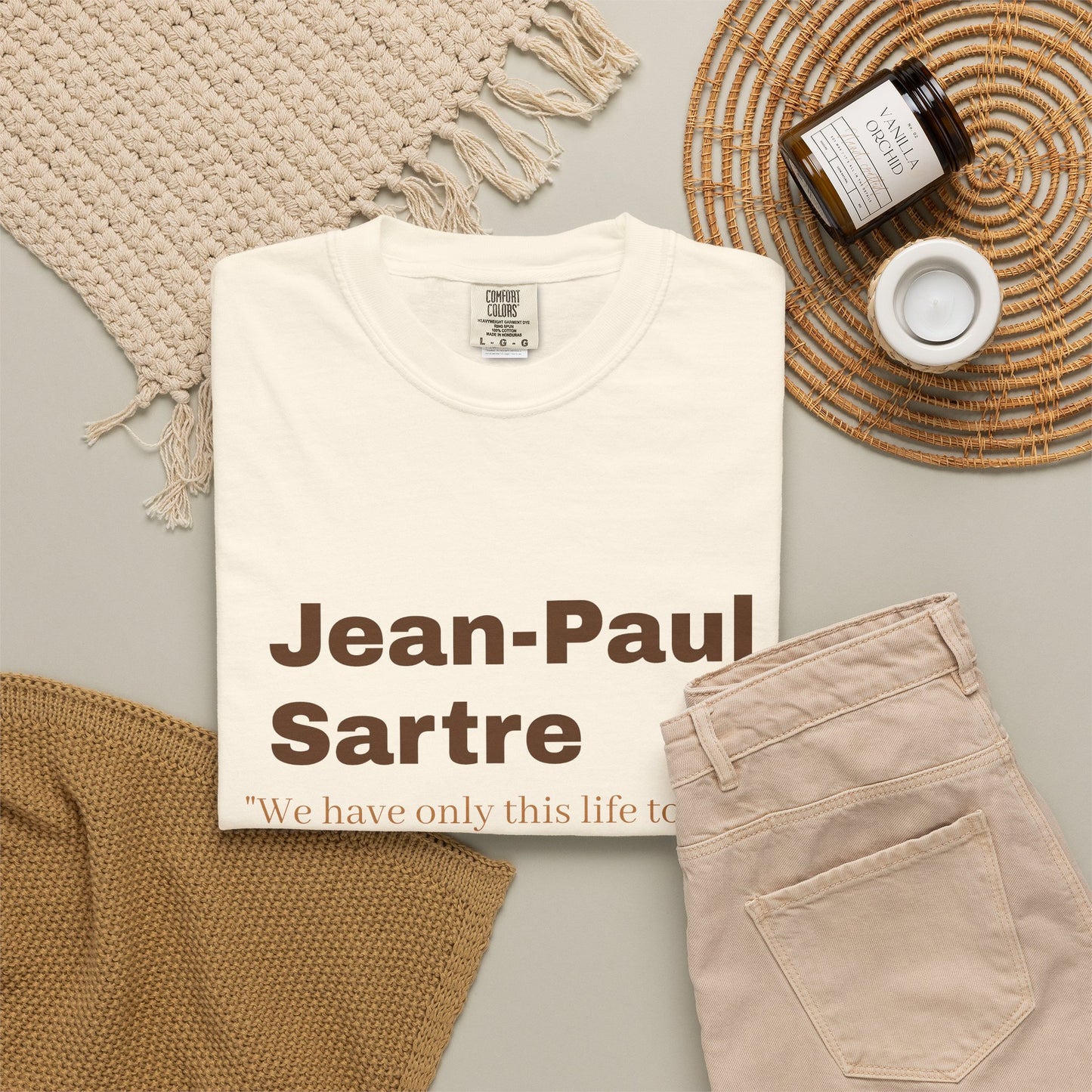 Jean-Paul Sartre 'We have only this life..."