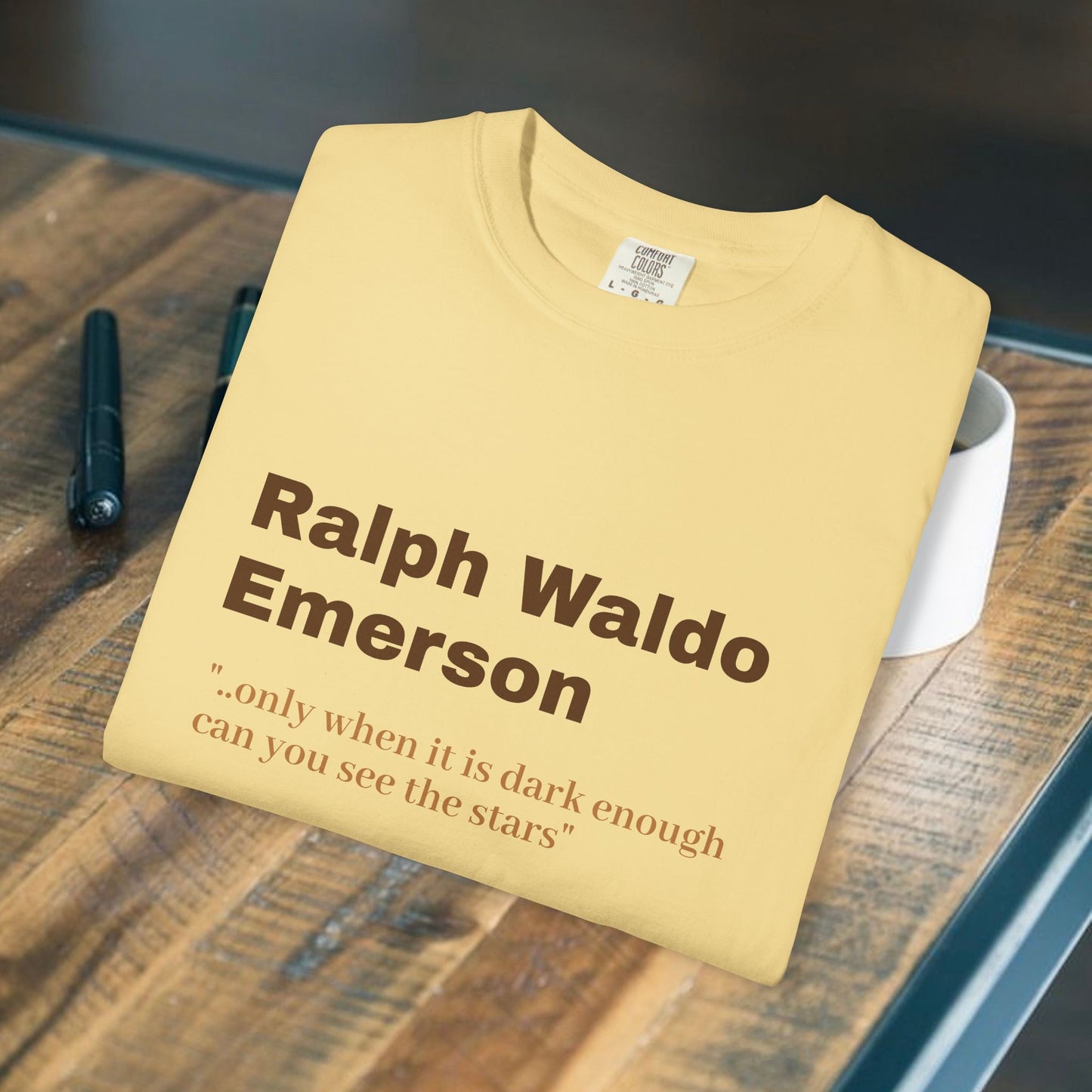 Ralph Waldo Emerson '.only when it is dark enough.."