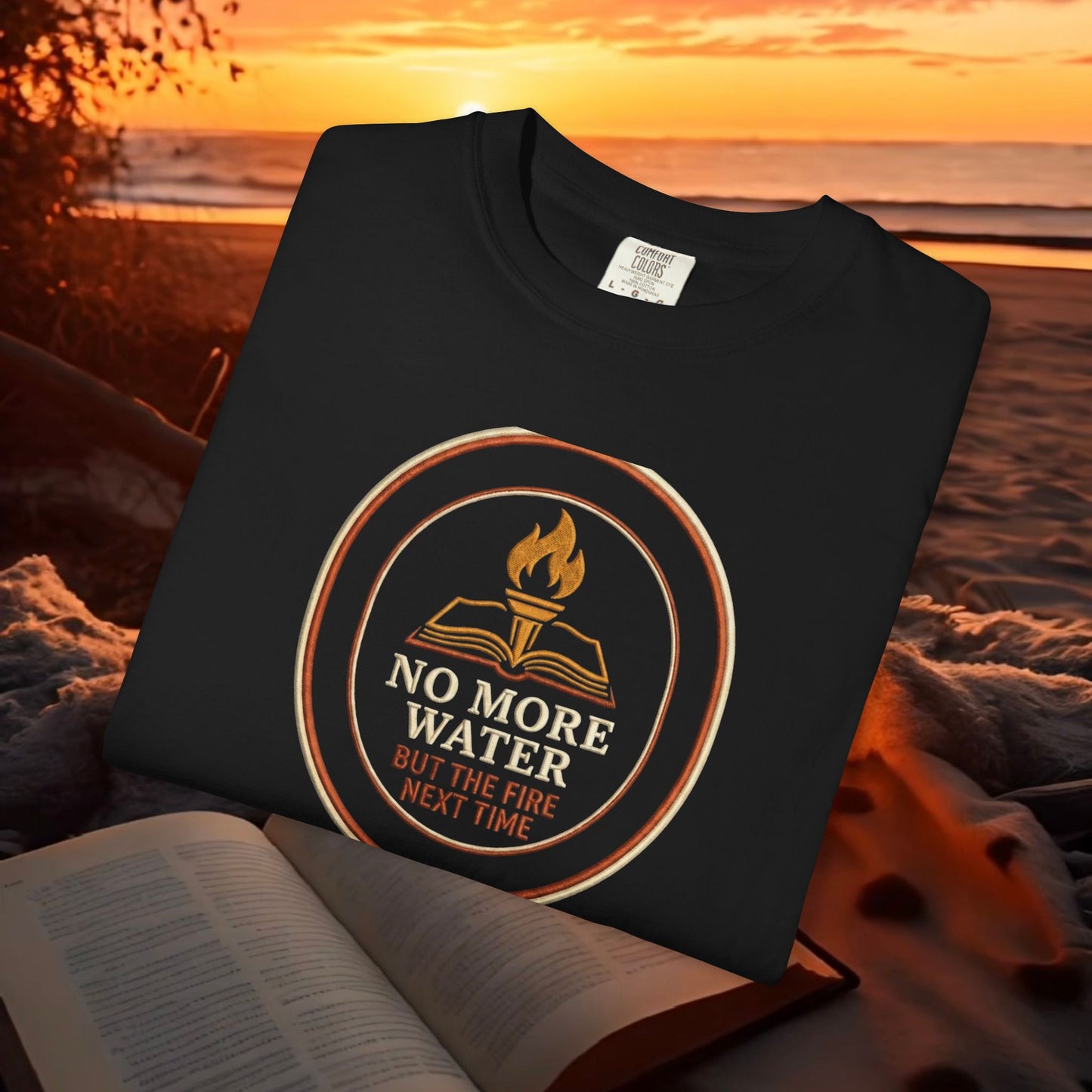 No More Water — But The Fire Next Time Literary Tee | Parnassus Collection