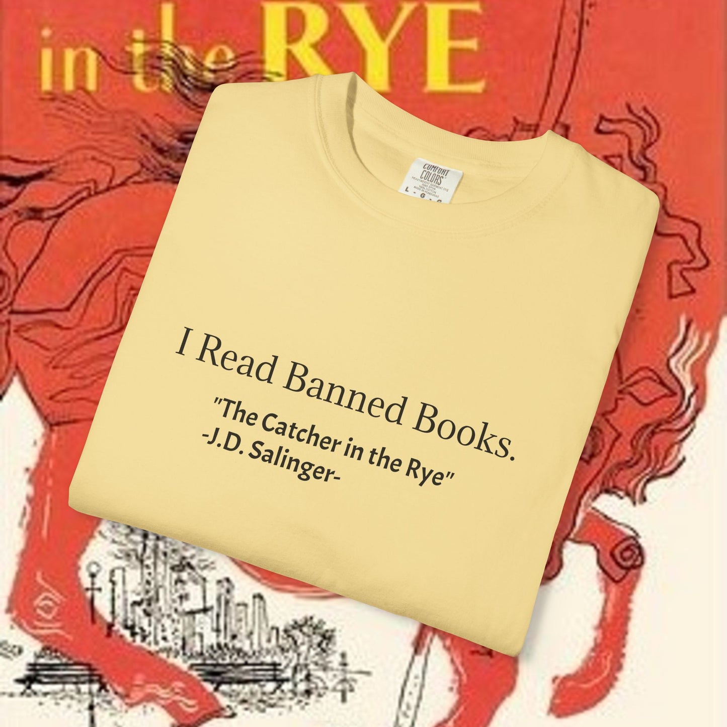 I Read Banned Books "The Catcher in the Rye"