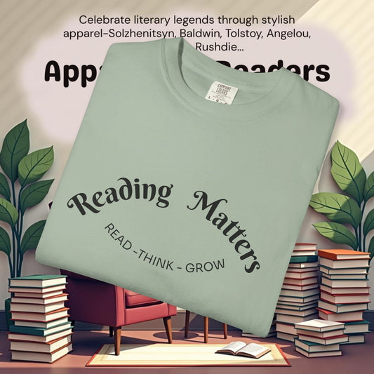 Read-Think- Grow Reading Matters  T-Shirts