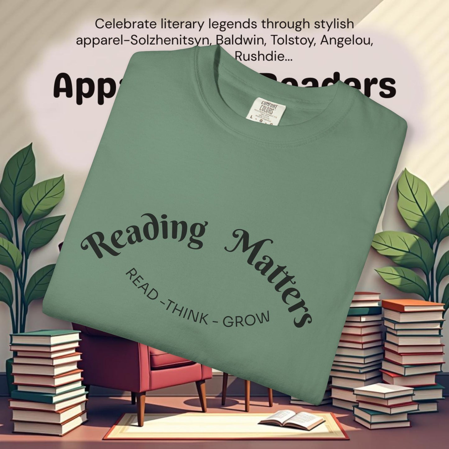 Read-Think- Grow Reading Matters  T-Shirts