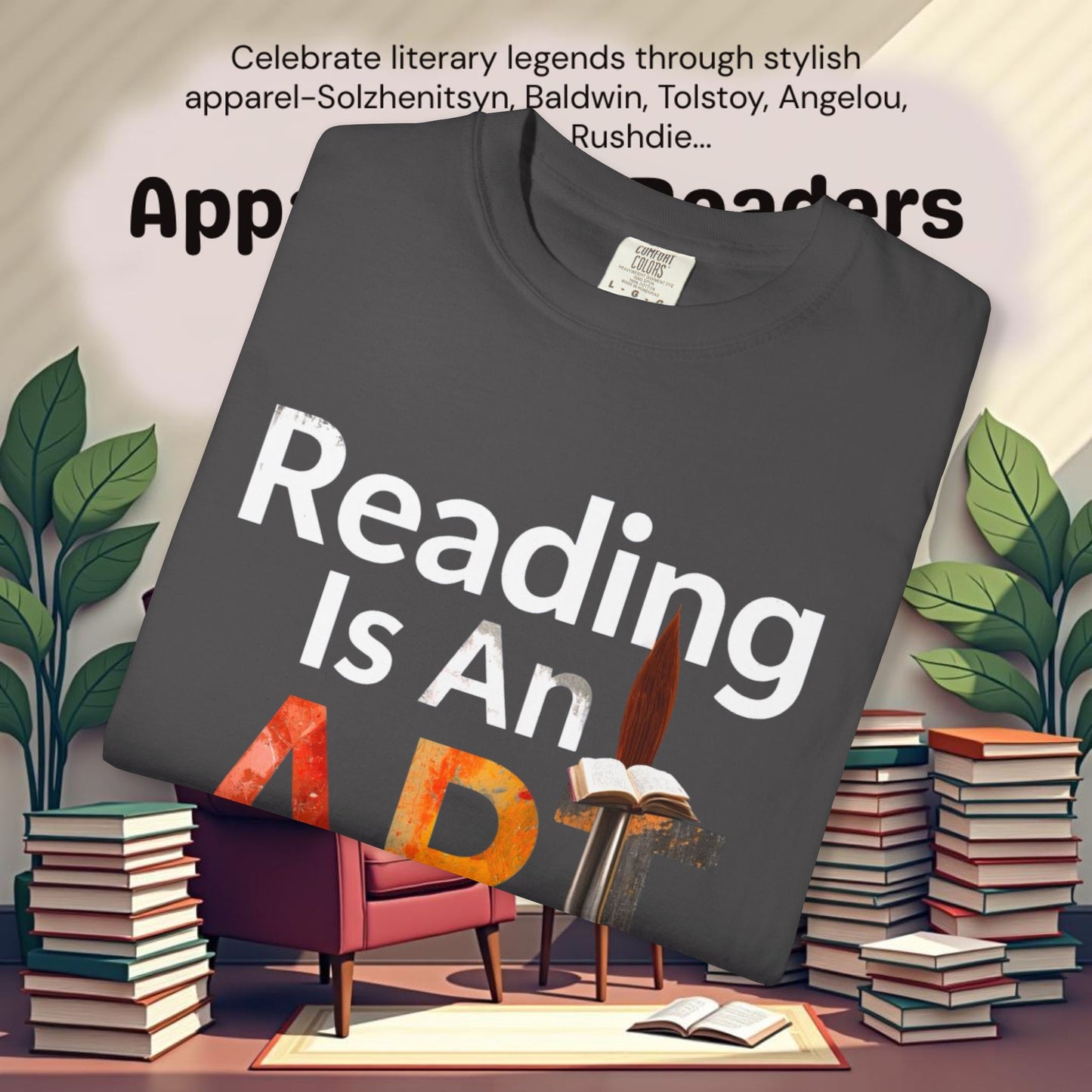 Reading Is An Art  T-Shirts