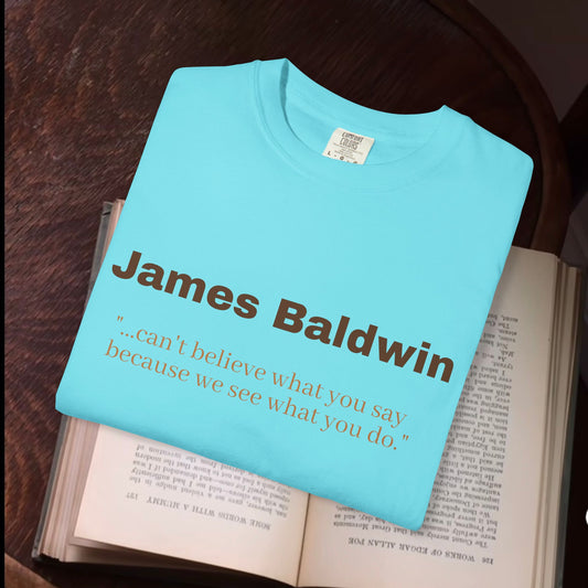 James Baldwin '..we see what you do."