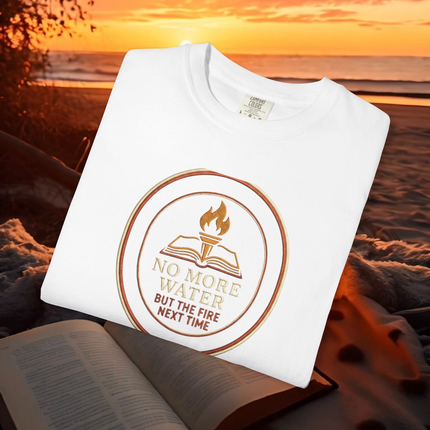 No More Water — But The Fire Next Time Literary Tee | Parnassus Collection