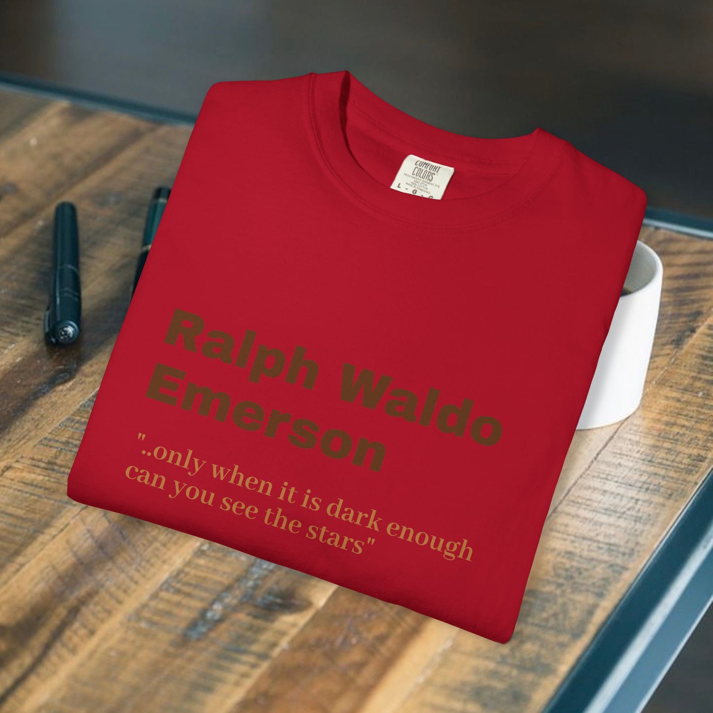 Ralph Waldo Emerson '.only when it is dark enough.."