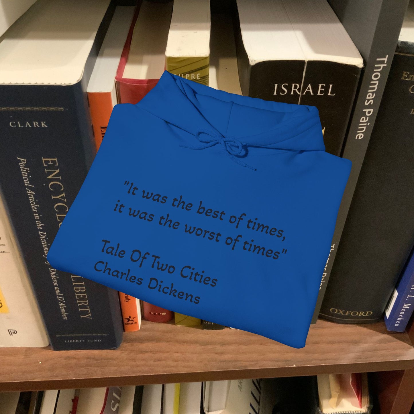 Tale of Two Cities Quote Hoodie - Unisex Heavy Blend Sweatshirt