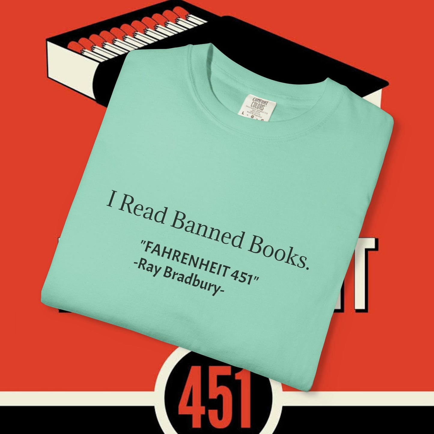I Read Banned Books Fahreheit 451"