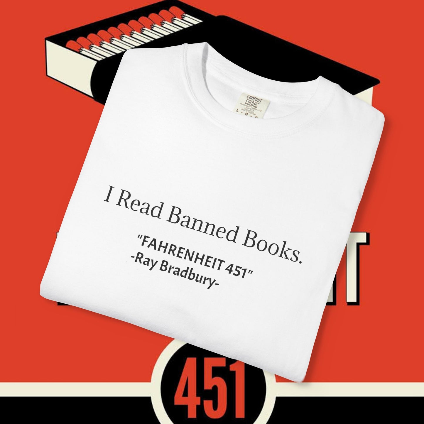 I Read Banned Books Fahreheit 451"