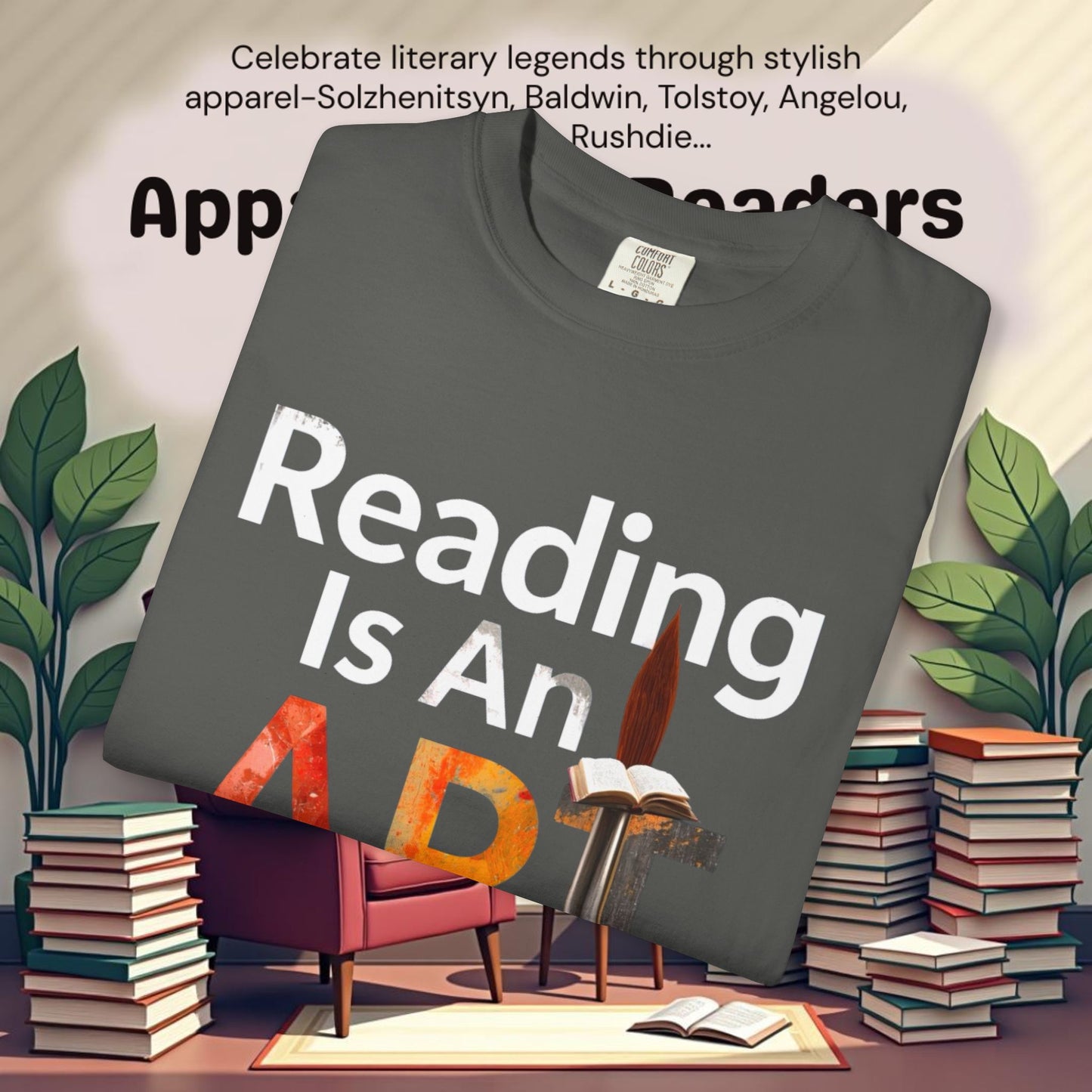 Reading Is An Art  T-Shirts