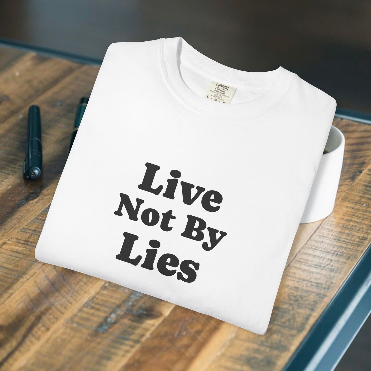 Live Not By Lies