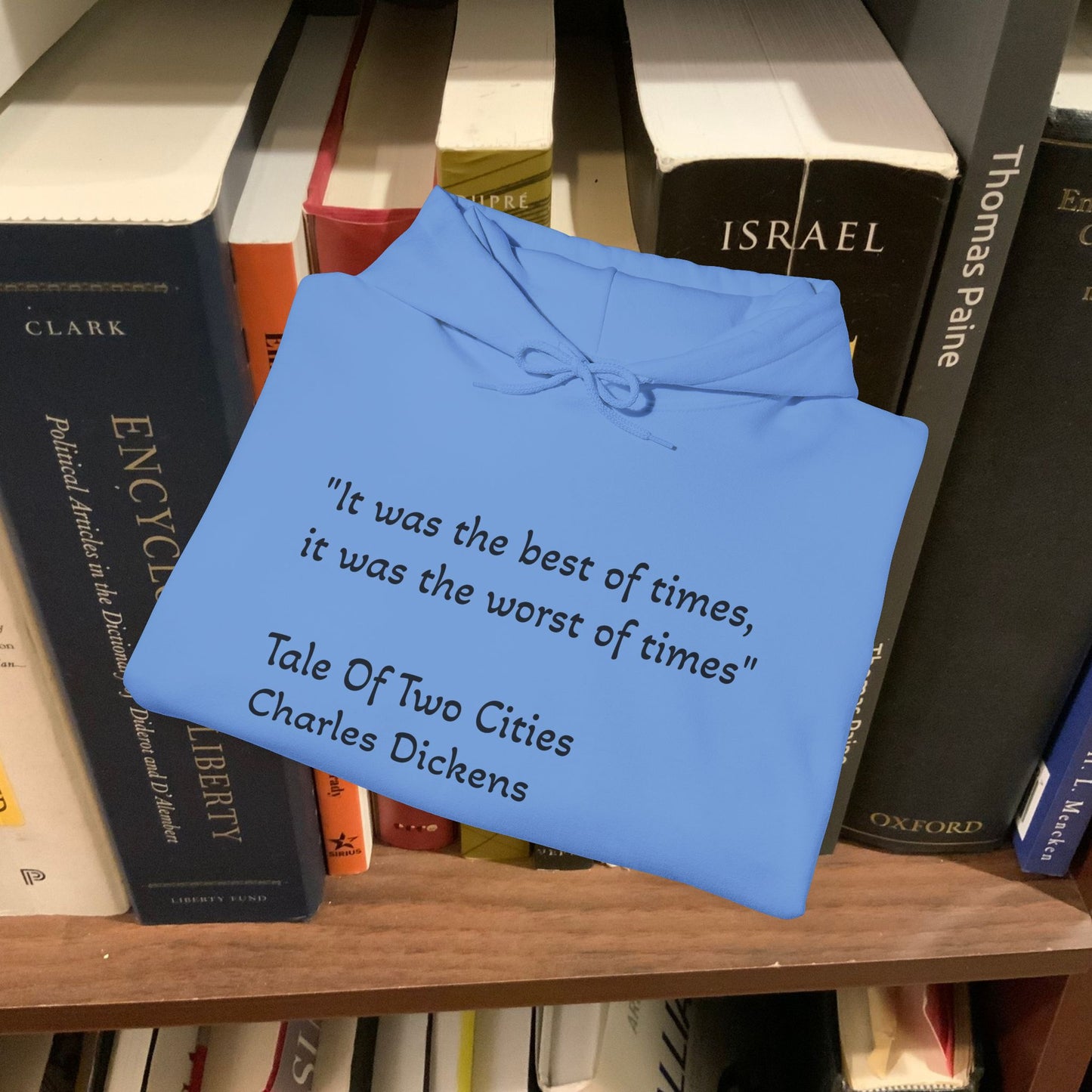 Tale of Two Cities Quote Hoodie - Unisex Heavy Blend Sweatshirt